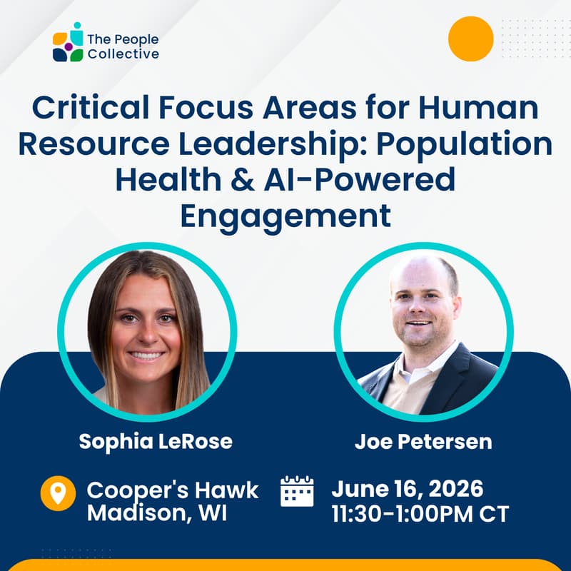 Cover Image for Critical Focus Areas for Human Resource Leadership: Population Health & AI-Powered Engagement