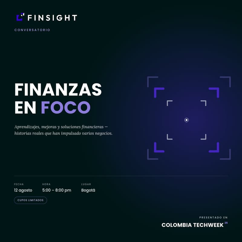 Cover Image for Finsight Presenta: El CFO que te faltaba — Historias Reales desde la Trinchera Financiera