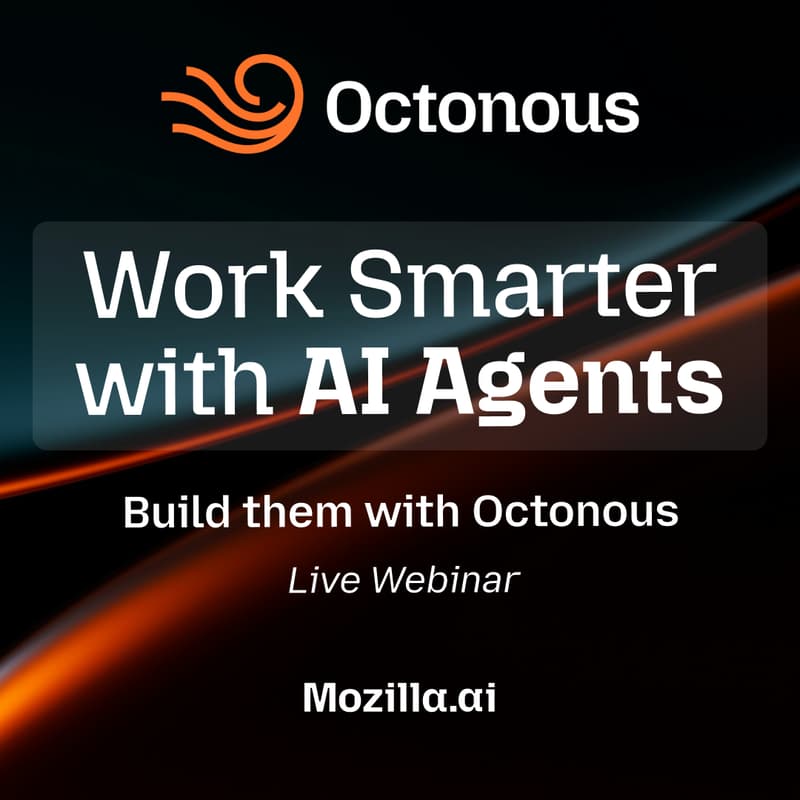 Cover Image for Live Webinar: Work Smarter with AI Agents - Build them with Octonous