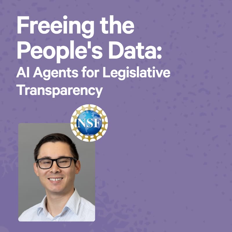 Cover Image for Freeing the People's Data: AI Agents for Legislative Transparency