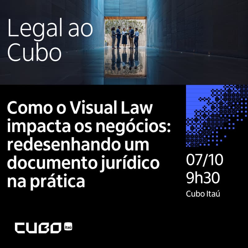 Cover Image for Legal ao Cubo - Workshop: Como o Visual Law impacta os negócios: redesenhando um documento jurídico na prática