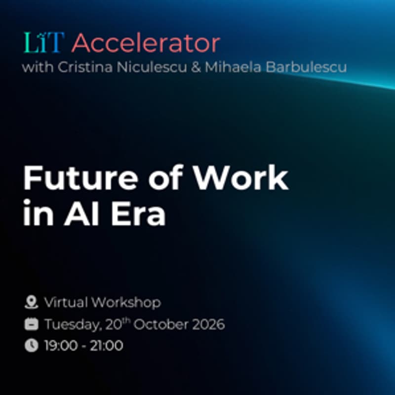 Cover Image for LiT Accelerator #3: Future of Work in AI Era
