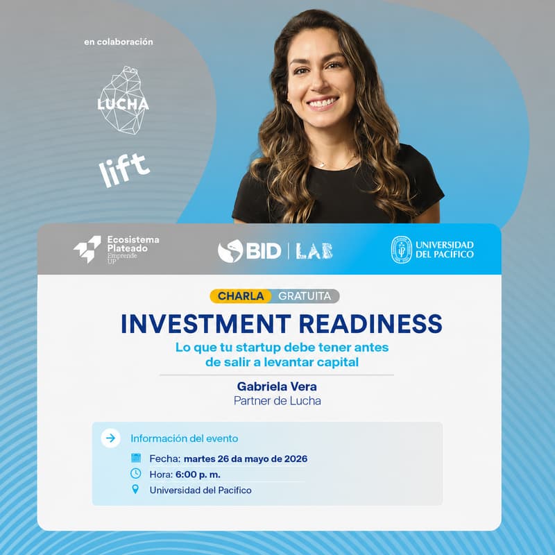 Cover Image for Investment Readiness: Lo que tu startup debe tener antes de salir a levantar capital