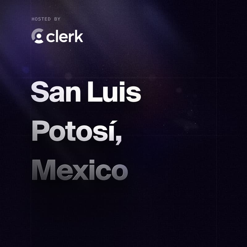Cover Image for San Luis Potosí, Mexico - Clerk Meetup