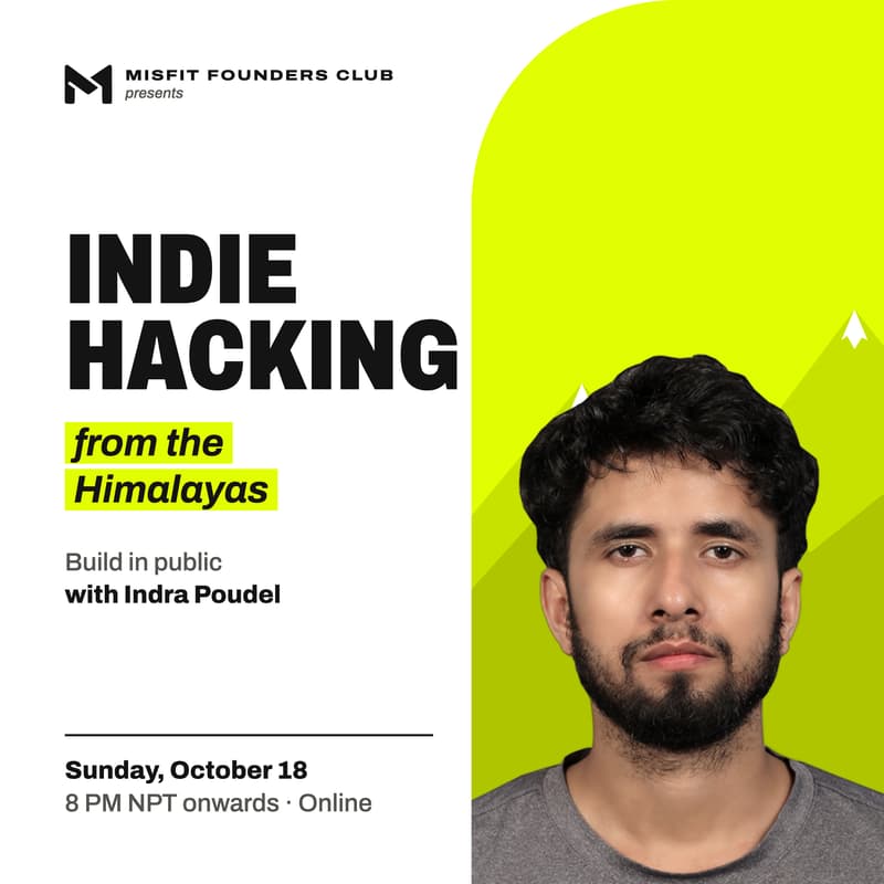 Cover Image for Indie Hacking from the Himalayas with Indra Paudel