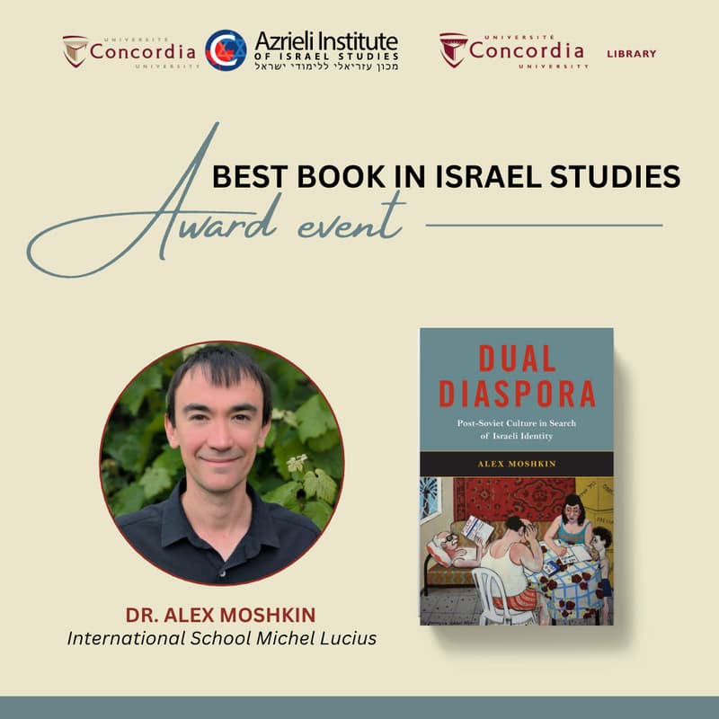 Cover Image for Best Book in Israel Studies Award Event - "Dual Diaspora" by Alex Moshkin