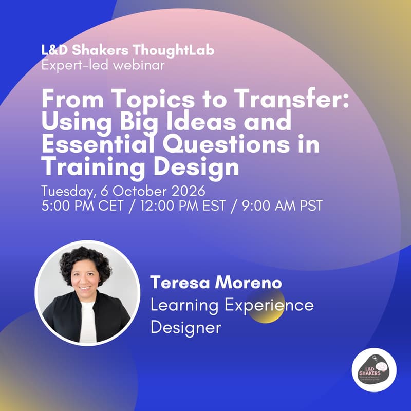 Cover Image for ThoughtLab: From Topics to Transfer — Using Big Ideas and Essential Questions in Training Design