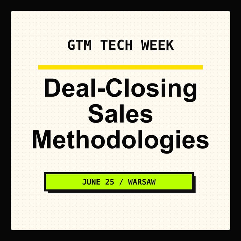 Cover Image for GTM Week: Deal-Closing Sales Methodologies Workshop