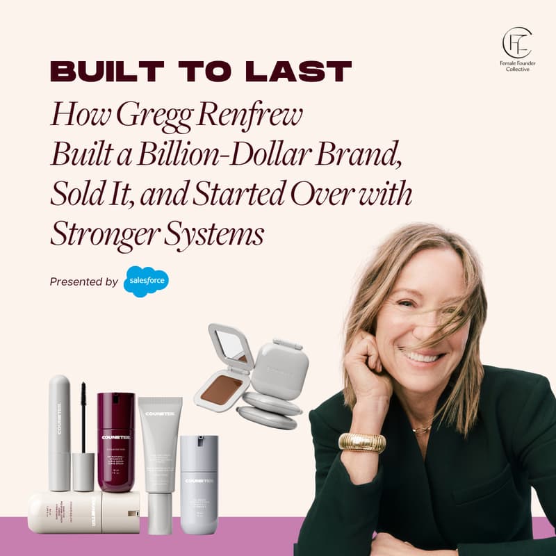 Cover Image for Built to Last: How Gregg Renfrew Built a Billion-Dollar Brand, Sold It, and Started Over with Stronger Systems