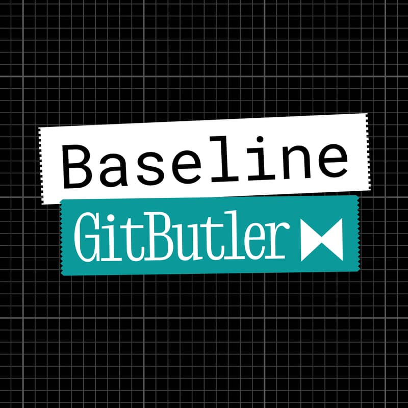 Cover Image for GitButler x Baseline