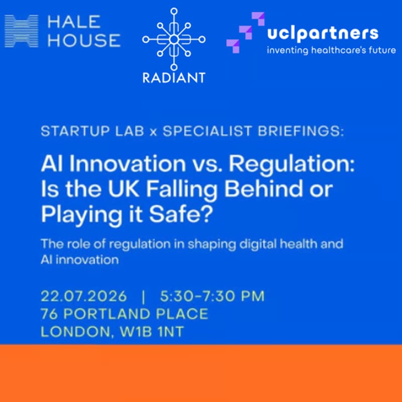 Cover Image for Startup Lab x Specialist Briefings: AI Innovation vs. Regulation - Is the UK Falling Behind or Playing it Safe?