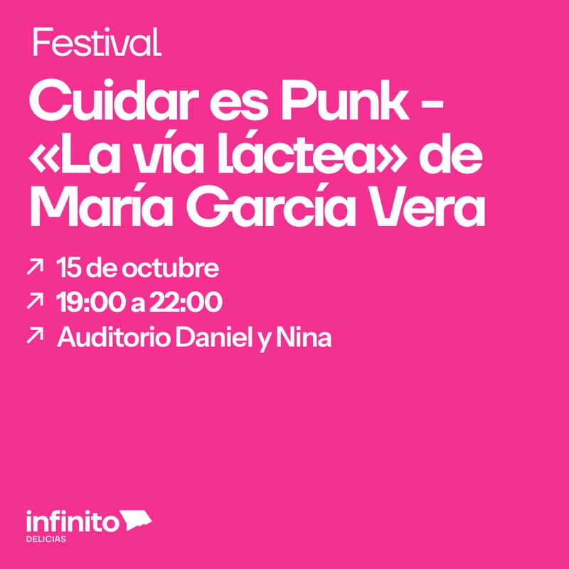 Cover Image for Festival Cuidar es Punk - «La vía láctea» de María García Vera