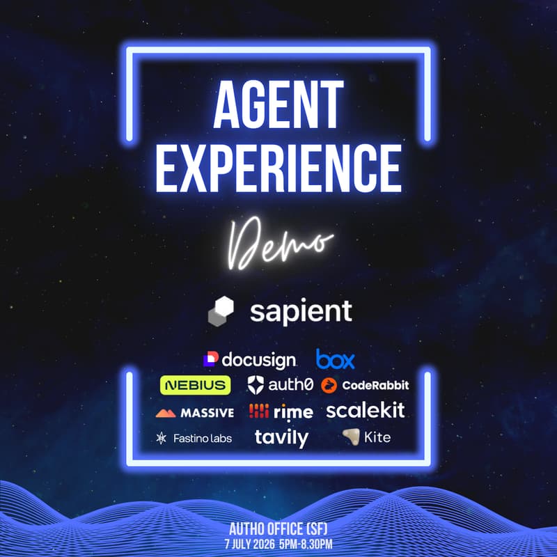 Cover Image for Agent-Led Growth / Agent Experience Demo Night @ Auth0 (#5th Edition)