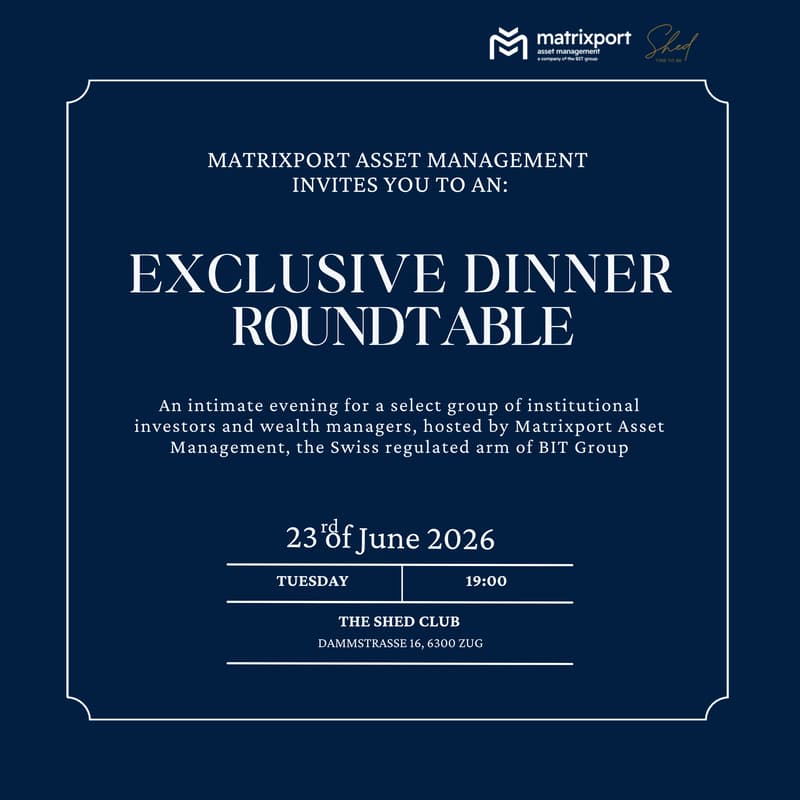 Cover Image for Exclusive Dinner Roundtable by Matrixport Asset Management