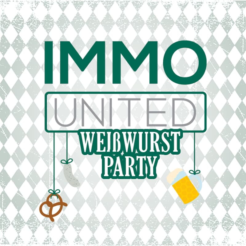 Cover Image for IMMOunited Weißwurstparty 2026 (FORE & Friends)