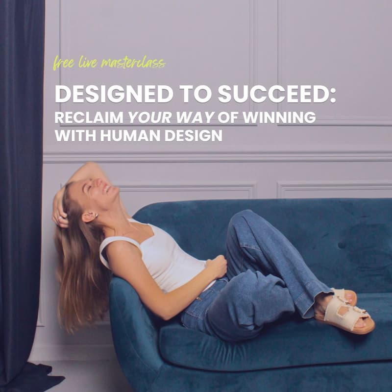 Cover Image for Designed to Succeed: Reclaim Your Way of Winning with Human Design