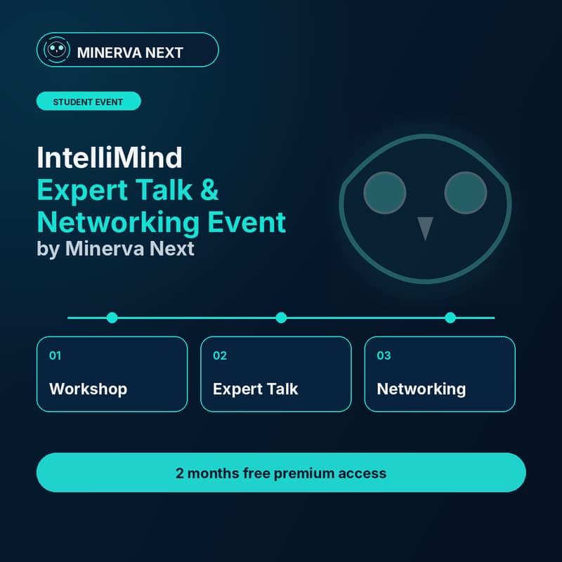 Cover Image for IntelliMind Expert Talk & Networking Event by Minerva Next