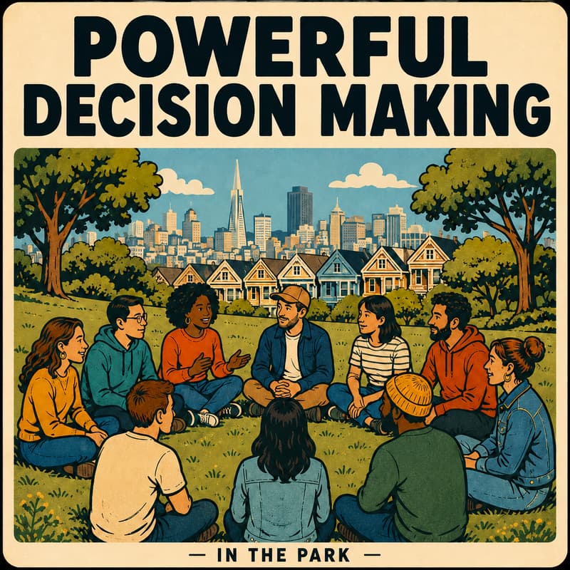 Cover Image for Powerful Decision Making in the Park