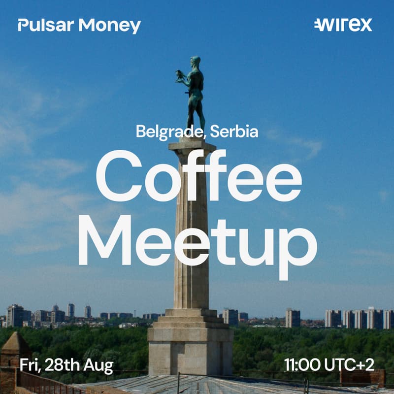 Cover Image for Pulsar Money // Coffee Meetup in Belgrade, Serbia