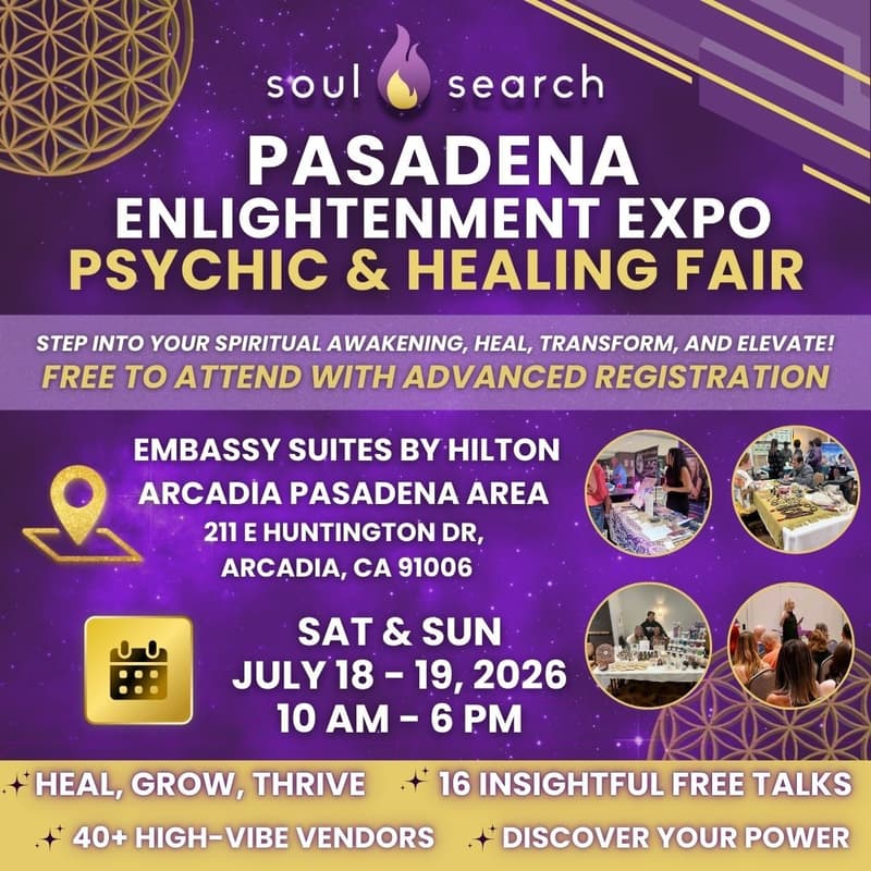 Cover Image for SoulSearch Pasadena Enlightenment Expo - Psychic & Healing Fair