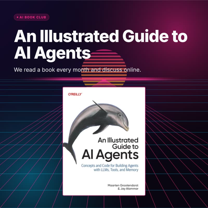 Cover Image for AI Book Club: An Illustrated Guide to AI Agents