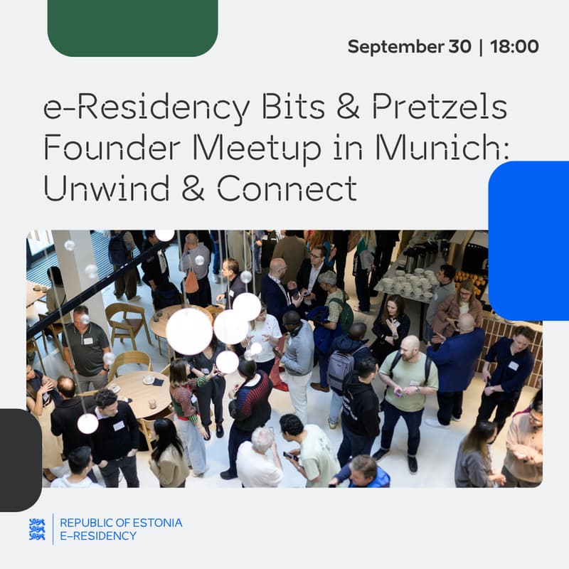Cover Image for e-Residency Bits & Pretzels Founder Meetup in Munich: Unwind & Connect