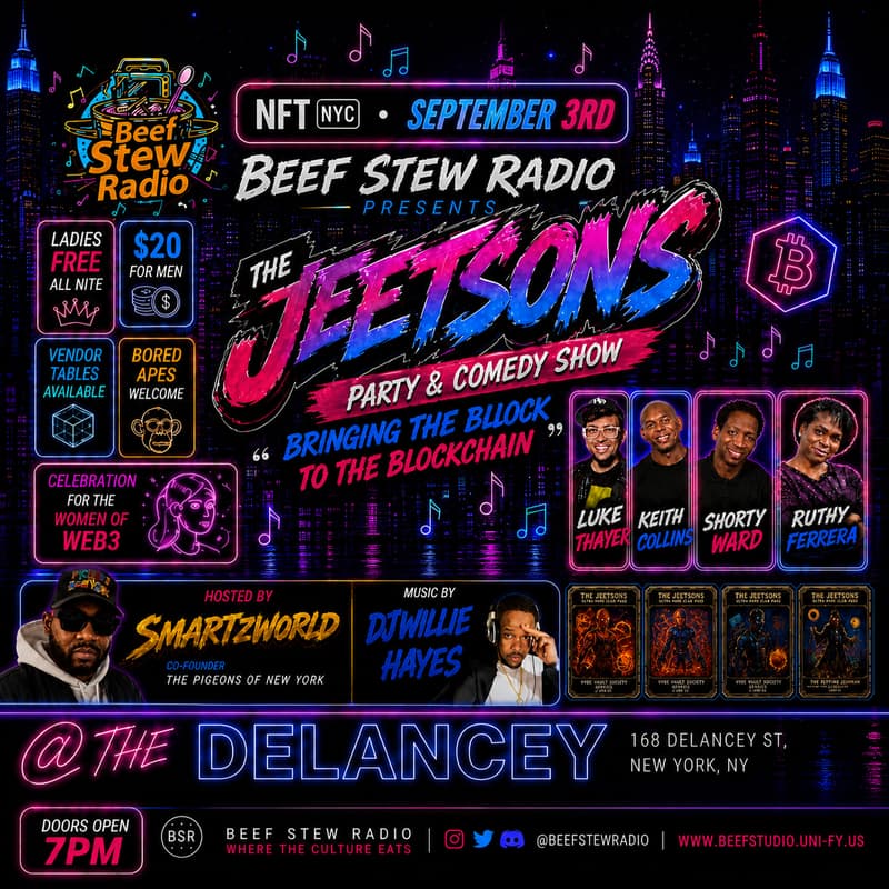 Cover Image for Beef Stew Radio Presents: THE JEETSONS – Party & Comedy Show (NFT NYC)
