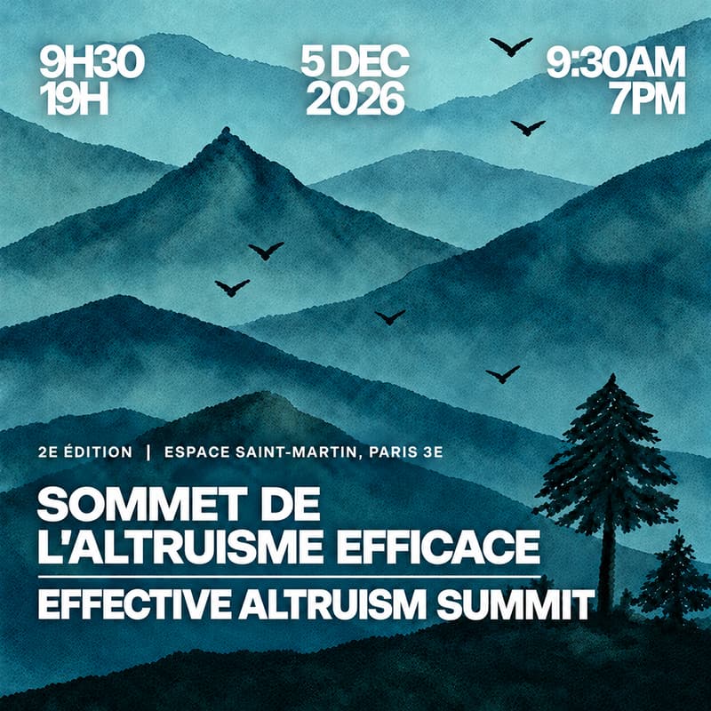 Cover Image for Sommet de l'altruisme efficace 2026 / Effective Altruism Summit: Paris 2026