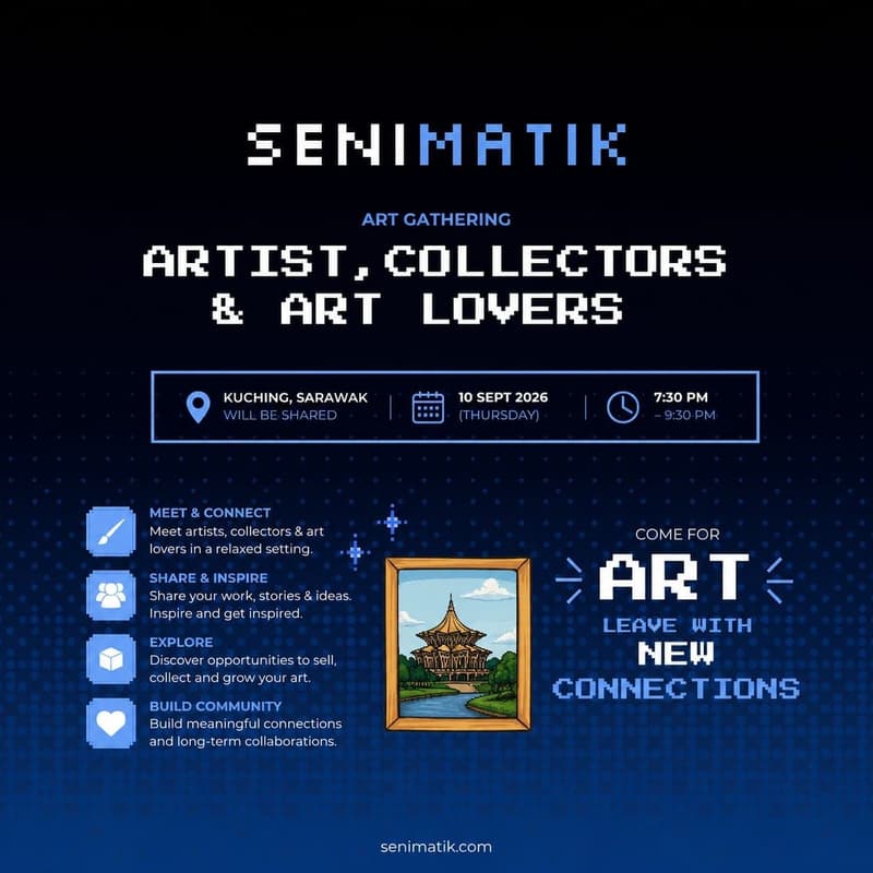 Cover Image for SENIMATIK ART GATHERING (SARAWAK EDITION)