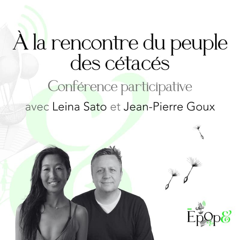 Cover Image for Conférence participative Epop& - À la rencontre du peuple des cétacés