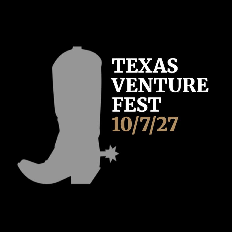 Cover Image for Texas Venture Fest: Austin 2027