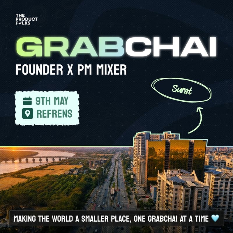 Cover Image for Grabchai Surat: AI Founder x Product Mixer
