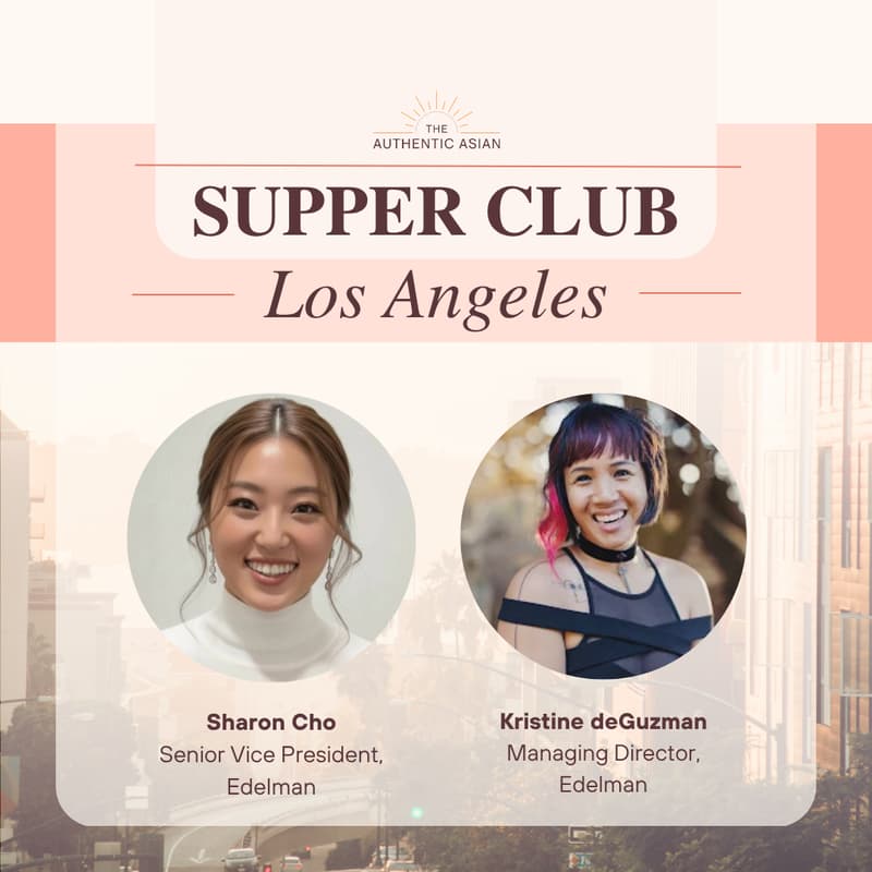 Cover Image for Executive Real Talk Supper Club in East LA featuring Sharon Cho and Kristine deGuzman