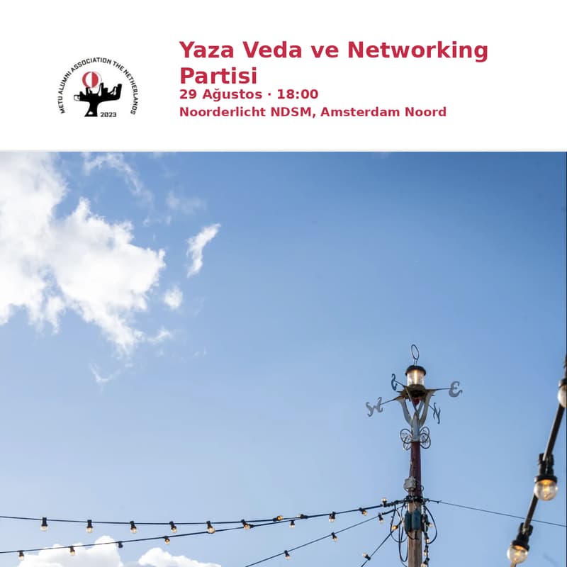 Cover Image for METU Alumni NL - Yaza Veda ve Networking Partisi