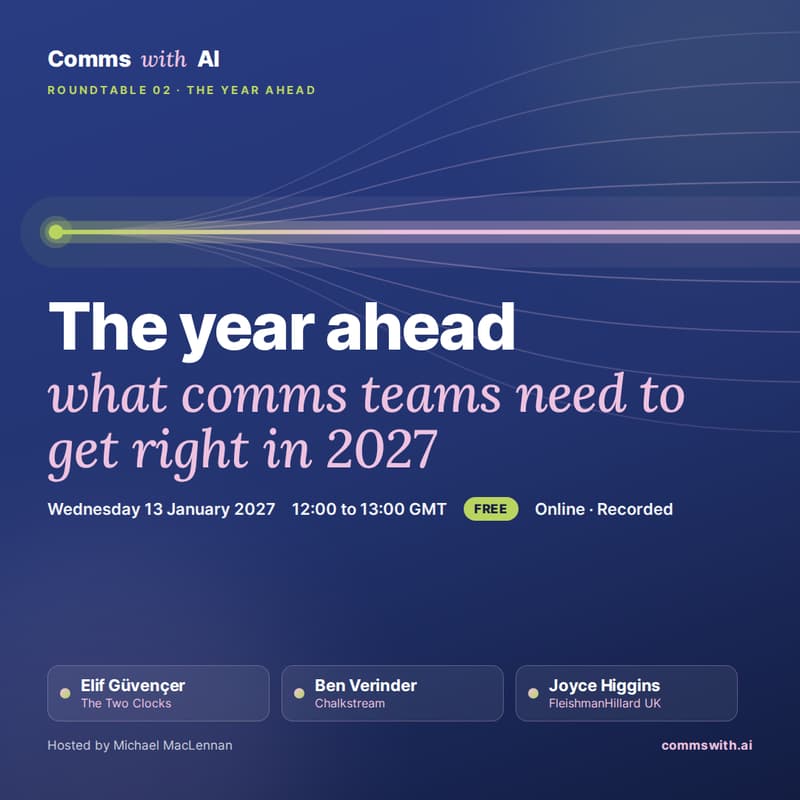 Cover Image for The Year Ahead: What Comms Teams Need to Get Right in 2027