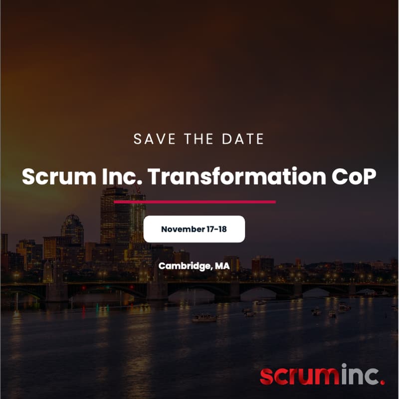 Cover Image for 4th Annual Scrum Inc. Agile Transformation Community of Practice