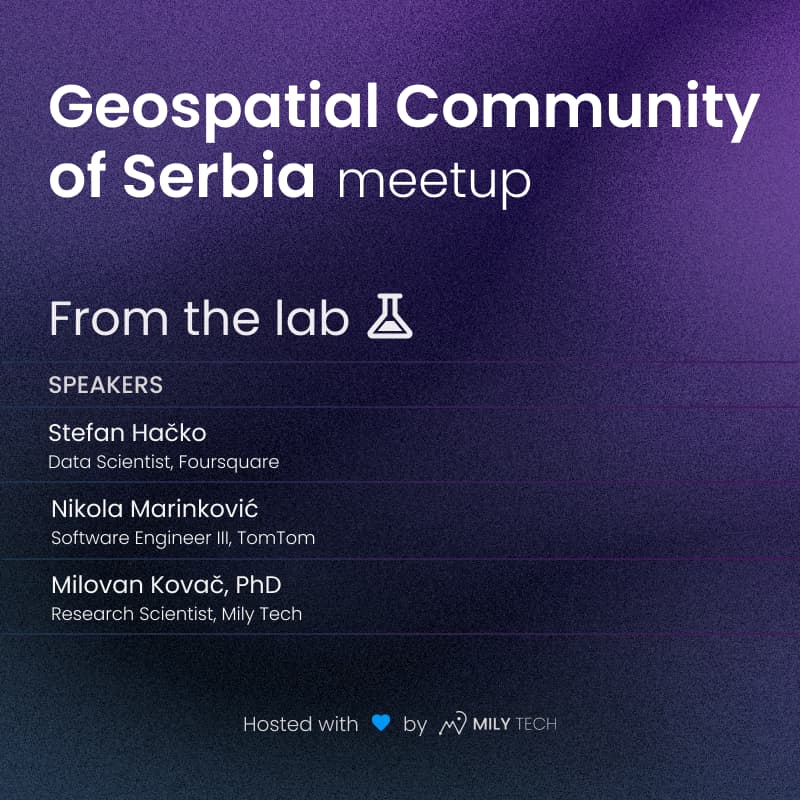 Cover Image for Geospatial Community of Serbia meetup: From the lab
