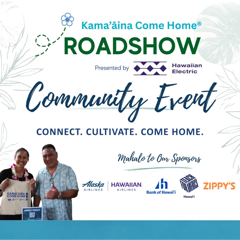 Cover Image for Kama’āina Come Home® Roadshow - Community Event