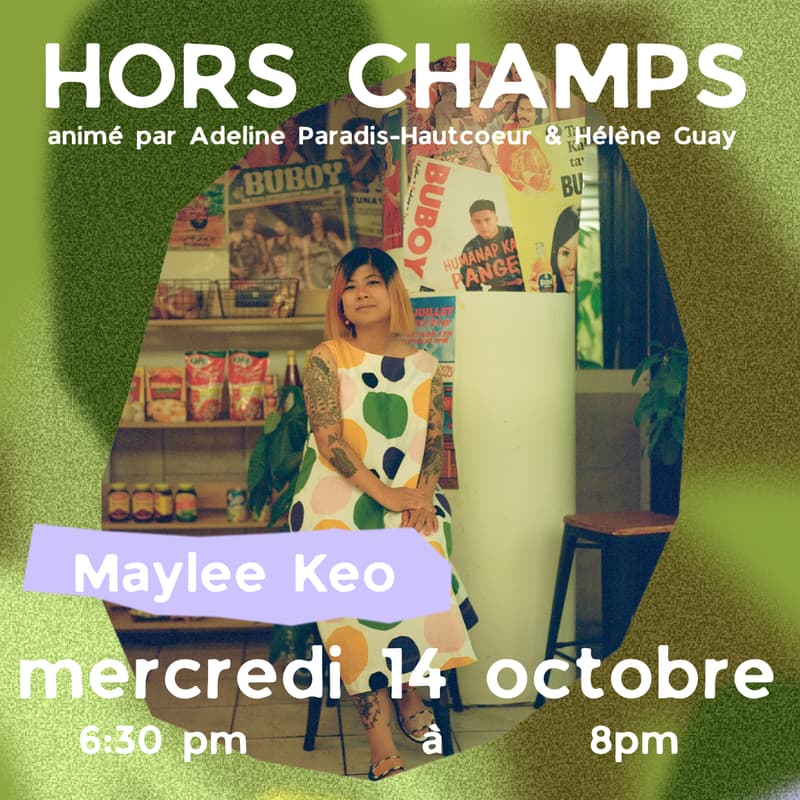 Cover Image for Hors Champs – Discussions artistiques | Avec Maylee Keo