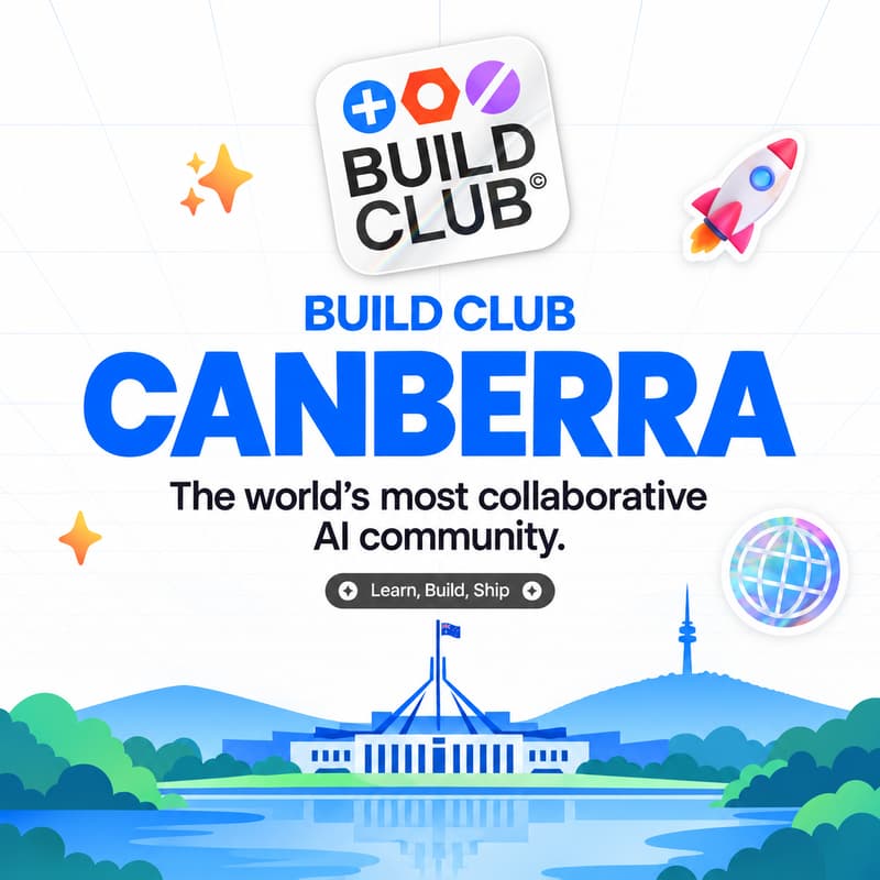 Cover Image for Build Club Canberra Weekly Meetup