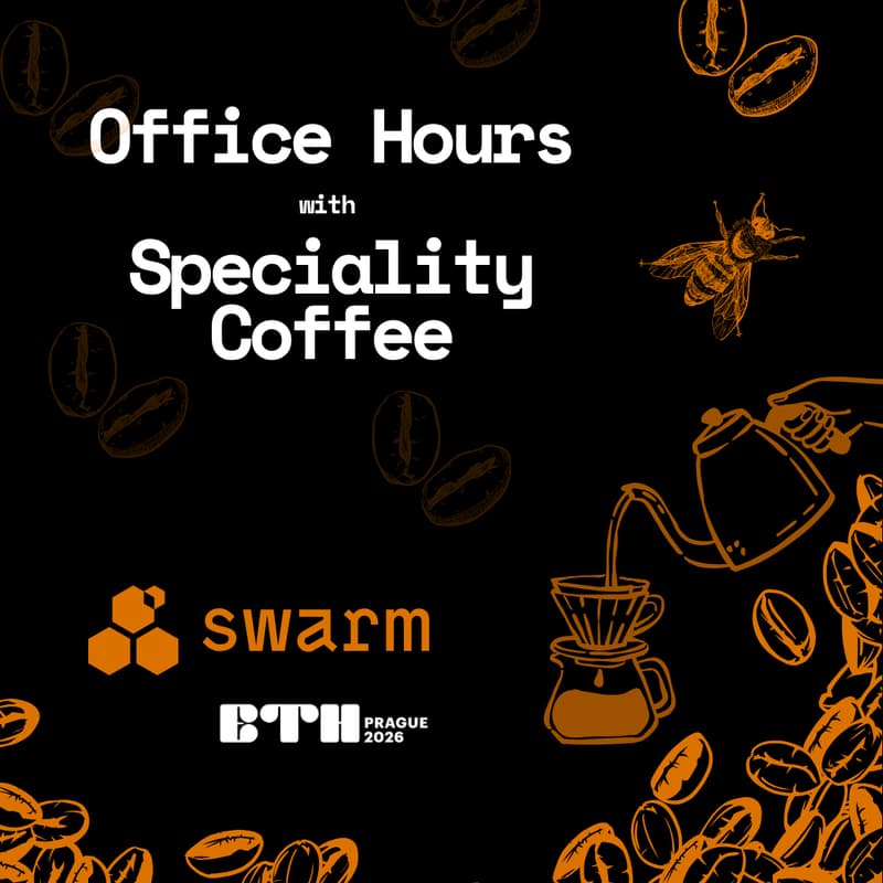 Cover Image for Swarm Office Hours with Specialty Coffee | @EthPrague