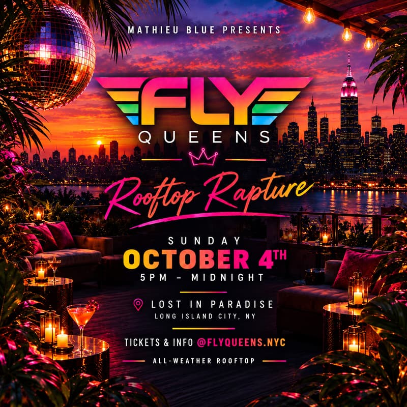 Cover Image for FLY Queens | Lost in Paradise Rooftop