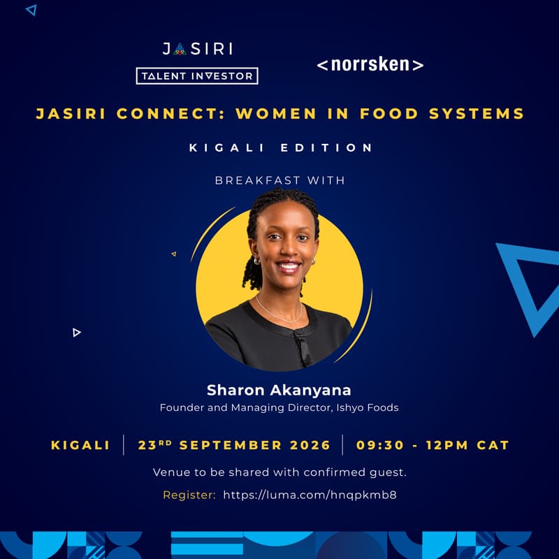 Cover Image for Jasiri Talent Investor Connect: Women in Food Systems — Kigali