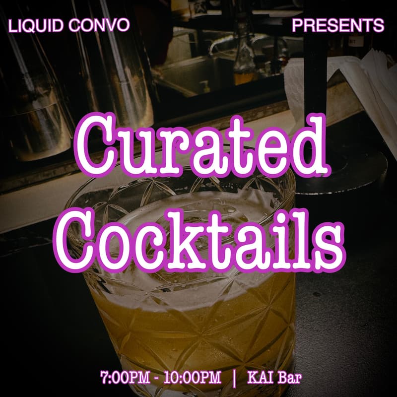 Cover Image for Liquid Convo | Curated Cocktails