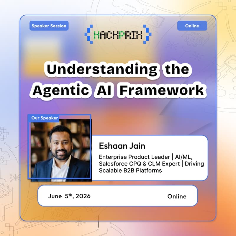 Cover Image for Understanding the Agentic AI Framework | HackPrix Season 3