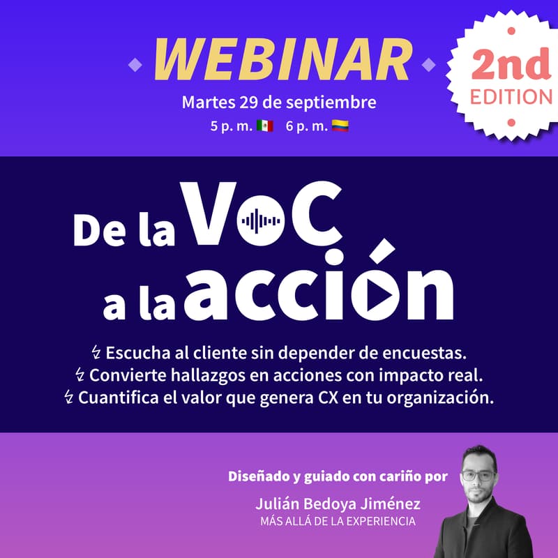 Cover Image for Webinar: De la Voz del Cliente (VoC) a la acción [2nd Ed]