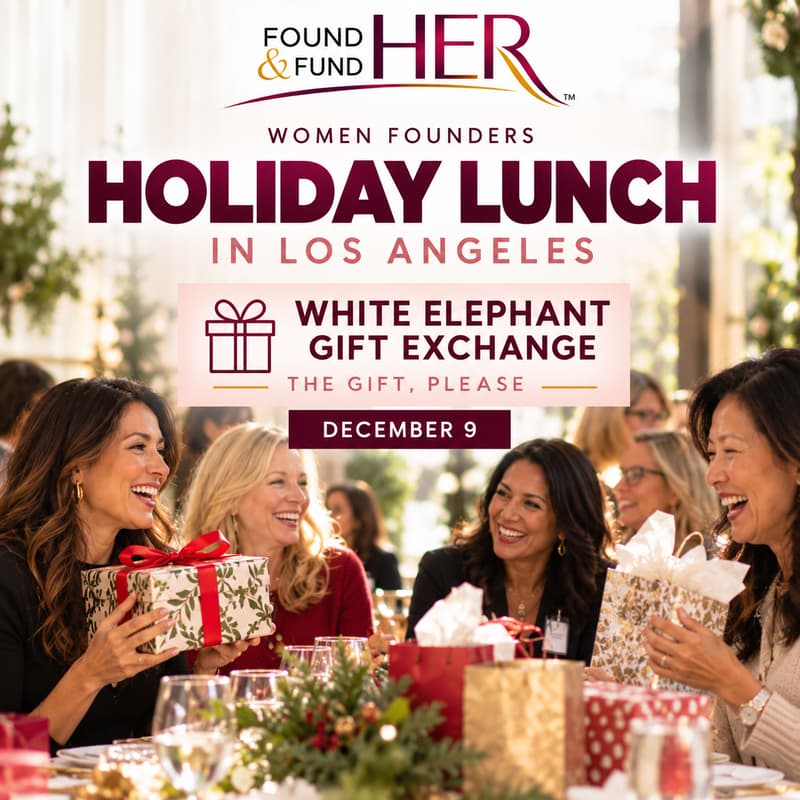 Cover Image for Women Founders Holiday Lunch in Los Angeles: White Elephant Gift Exchange