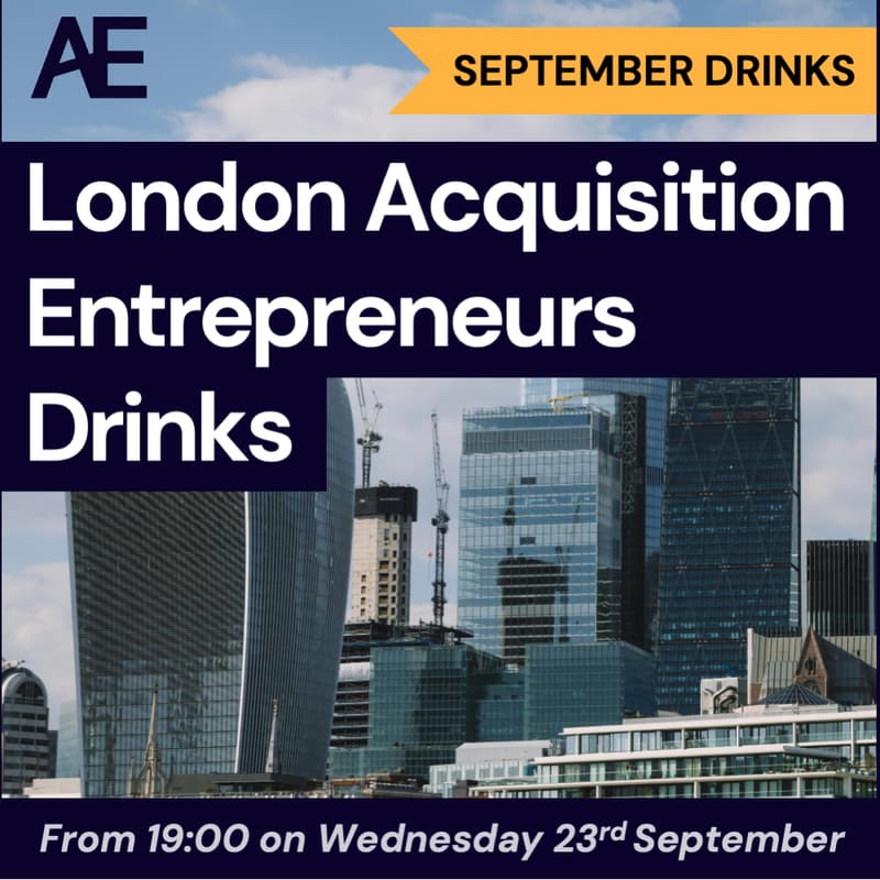 Cover Image for London Acquisition Entrepreneurs September Drinks - Search Funds