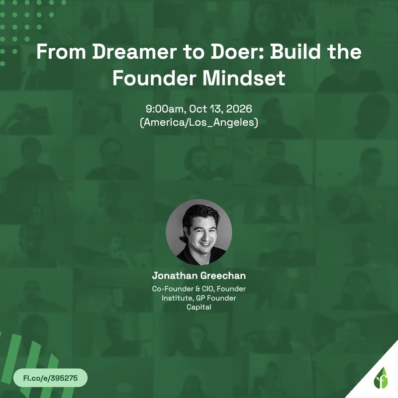 Cover Image for From Dreamer to Doer: Build the Founder Mindset