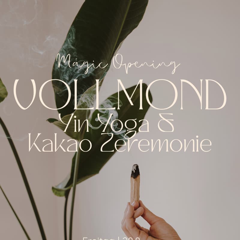 Cover Image for Magic Opening - VOLLMOND Yin Yoga & Kakao Zeremonie 🌑✨